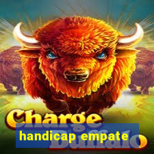 handicap empate - 2